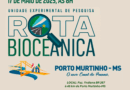 Unidade Experimental de Pesquisa da Rota Bioceânica será coordenada pela UFMS