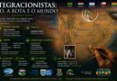 “Integracionistas: O Rio, a Rota e o Mundo” o Documentário e sua Equipe de Produção
