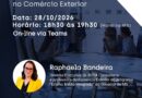 Palestra com Raphaela Bandeira abordará recebimentos do exterior e fechamento de câmbio