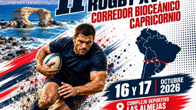 Antofagasta volta a mirar o rugby internacional com a segunda edição do Torneio do Corredor Bioceânico de Capricórnio
